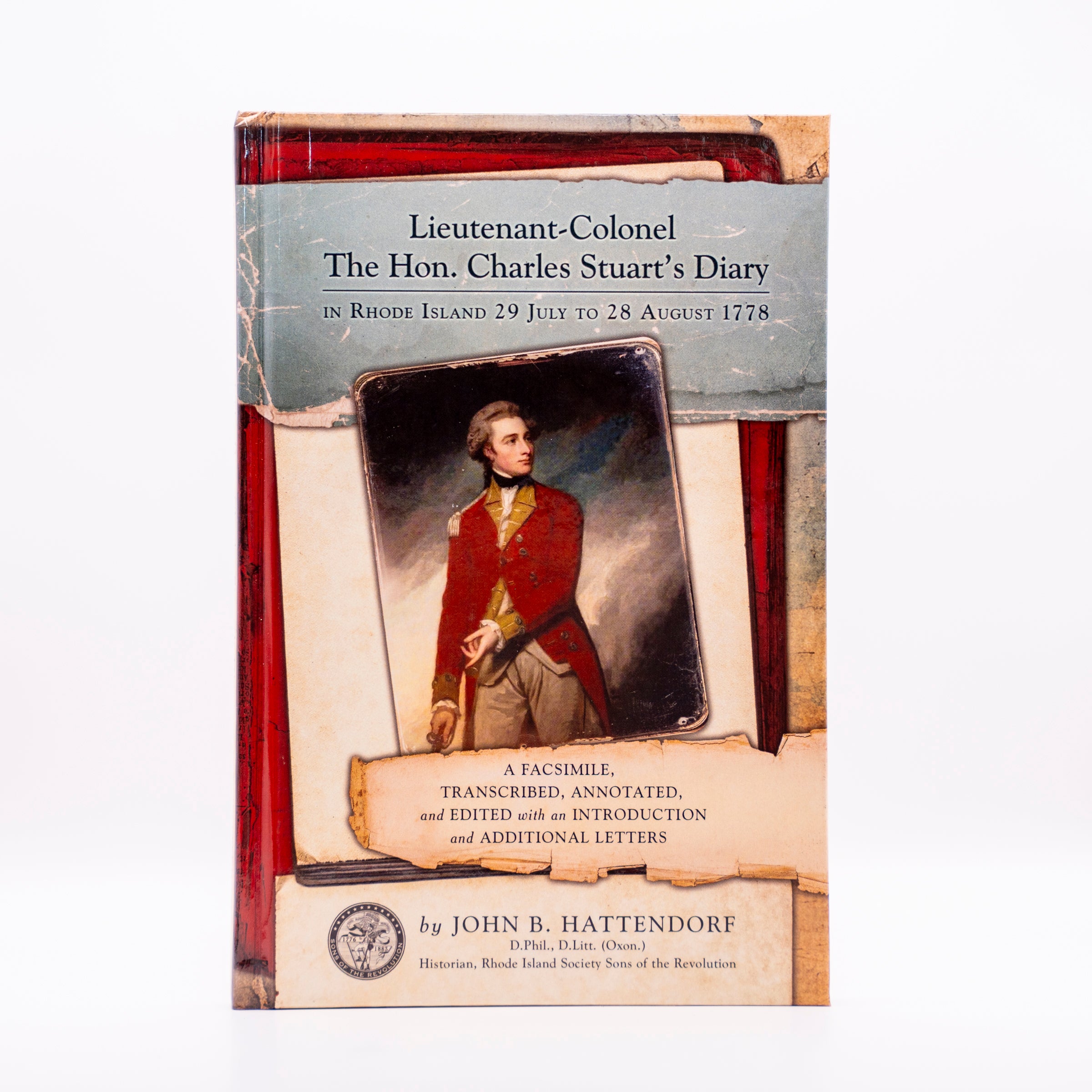 Lieutenant-Colonel The Hon. Charles Stuart's Diary in Rhode Island 29 July to 28 August 1778