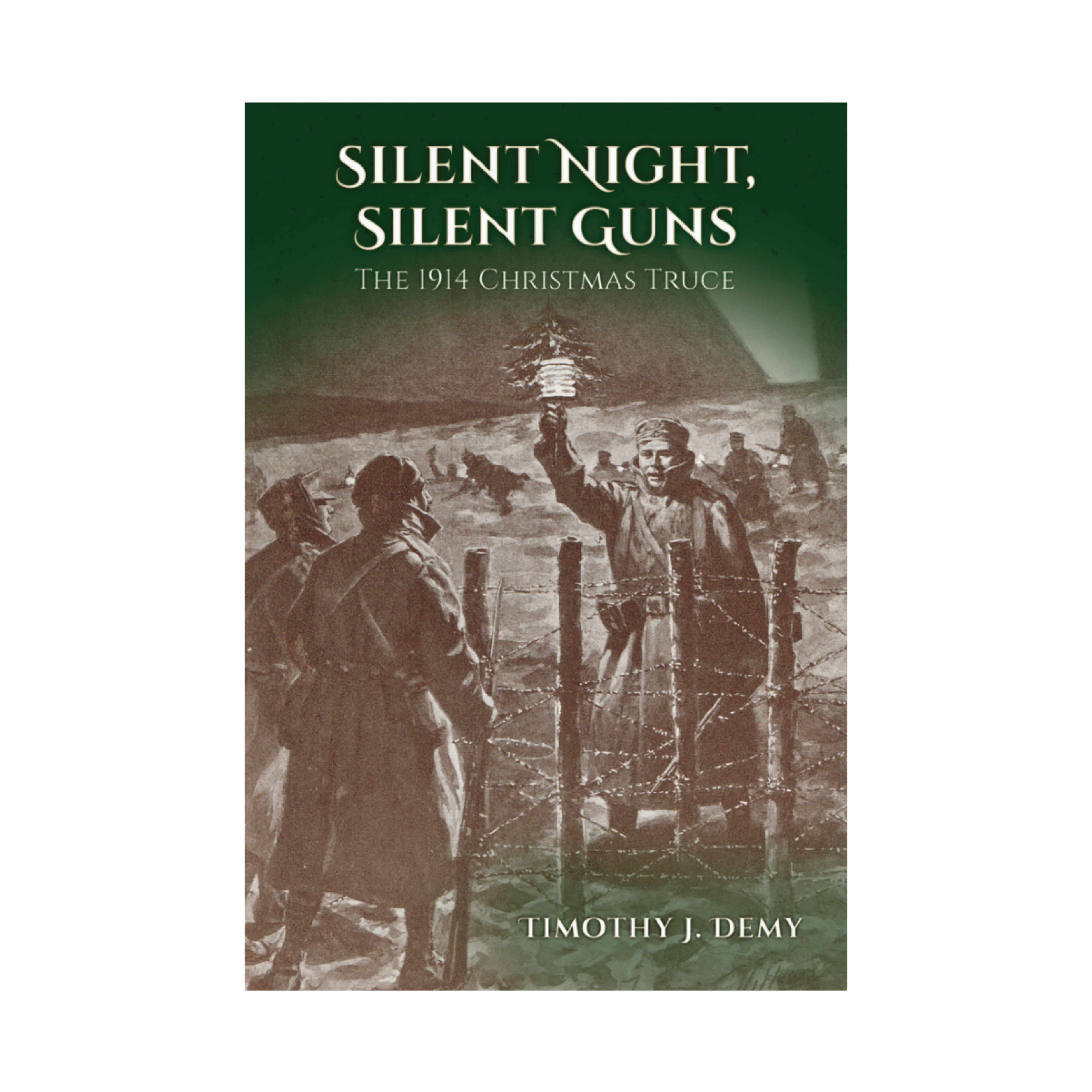 Silent Night, Silent Guns: The 1914 Christmas Truce