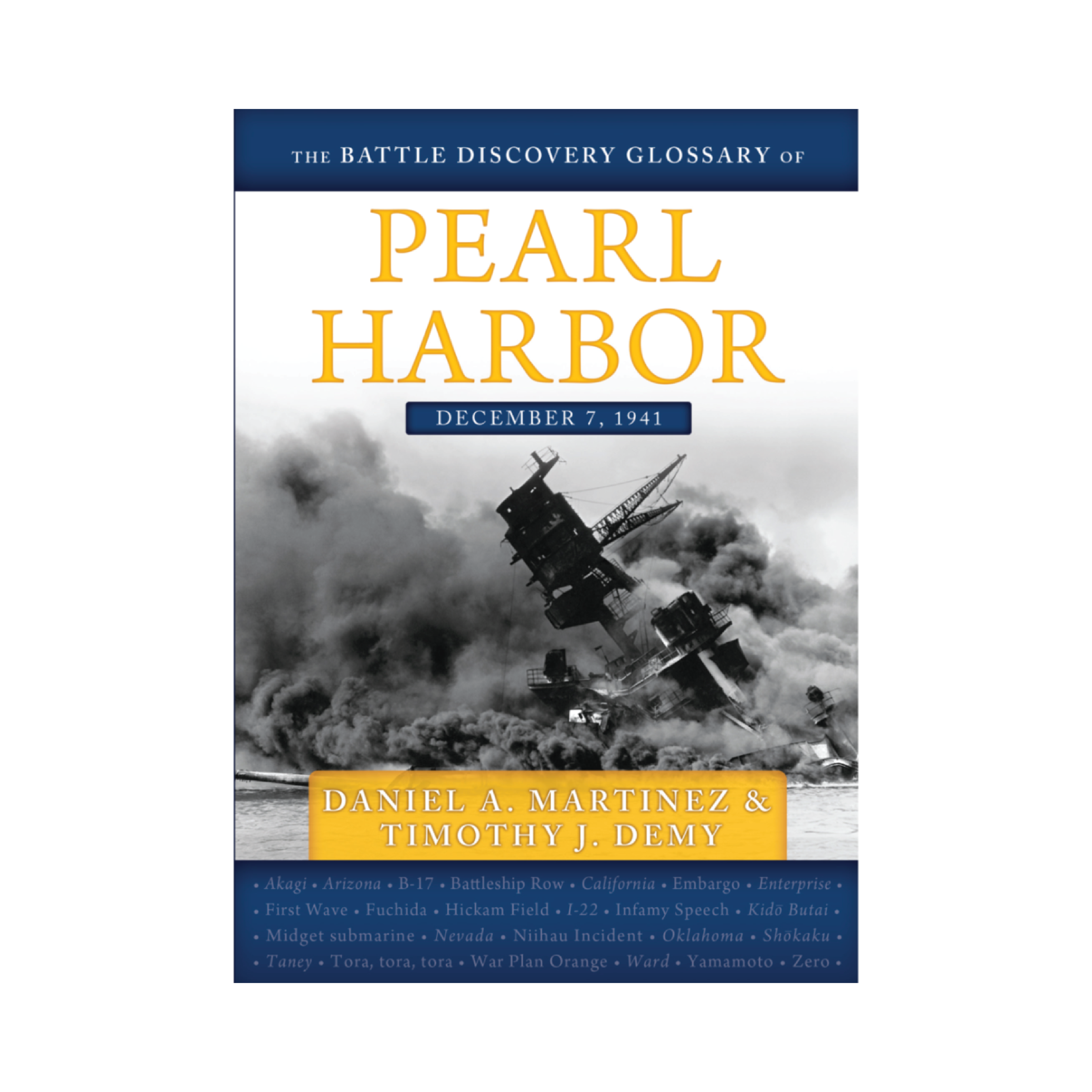 The Battle Discovery Glossary of Pearl Harbor