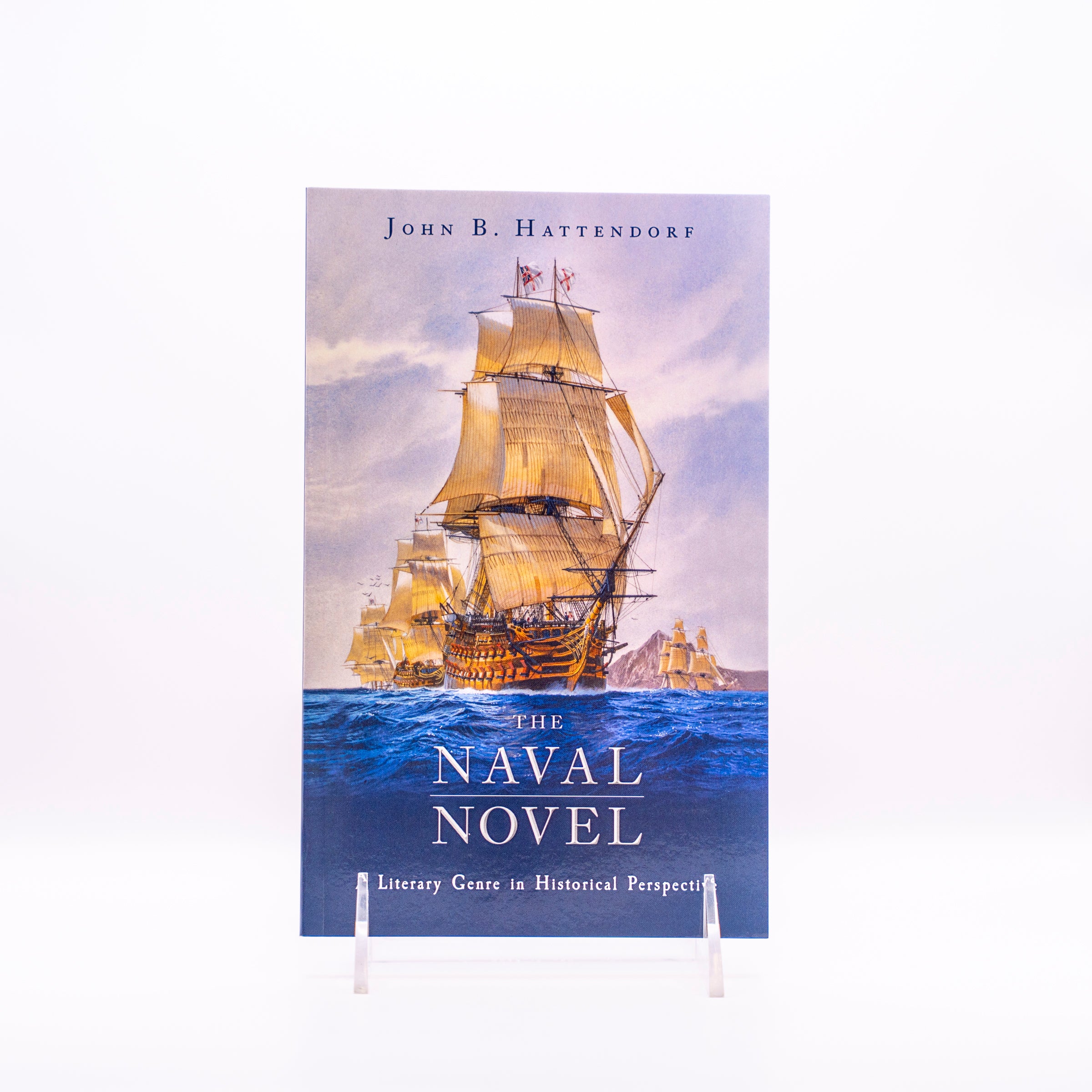 The Naval Novel: A Literary Genre in Historical Perspective